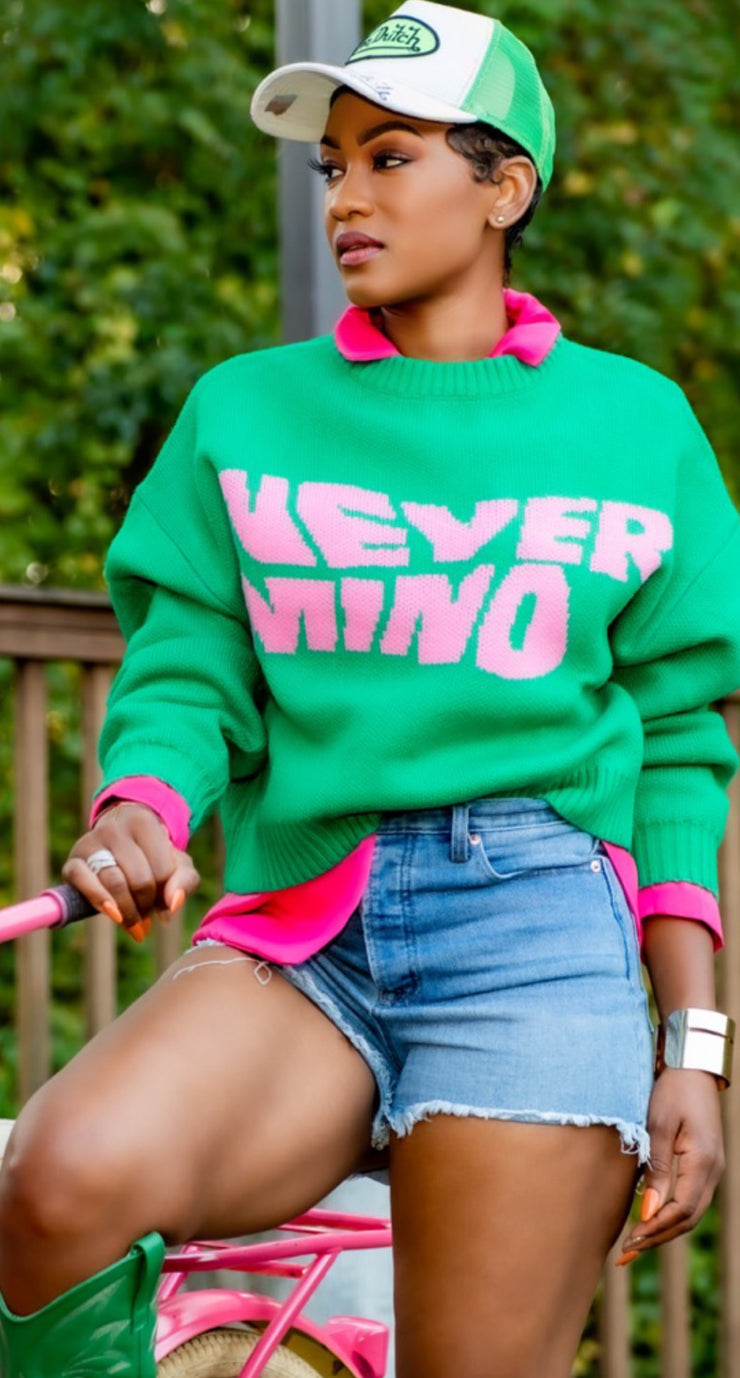 “Never•Mind” Sweater
